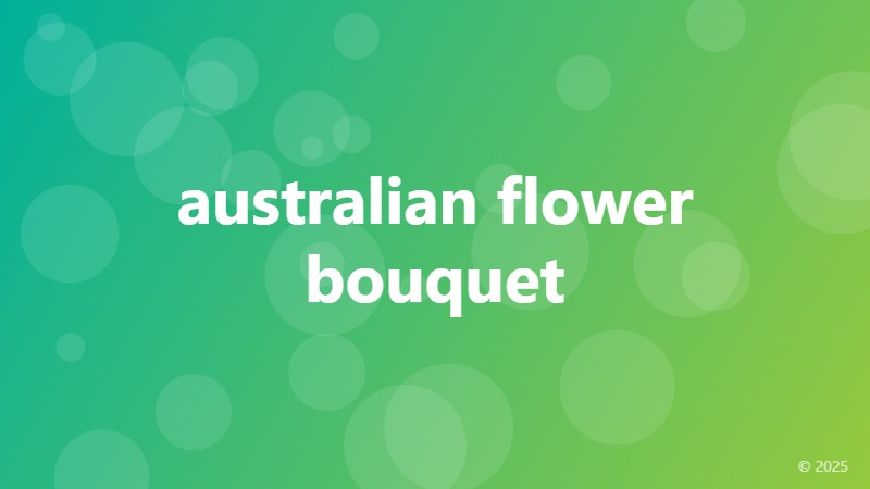 australian flower bouquet