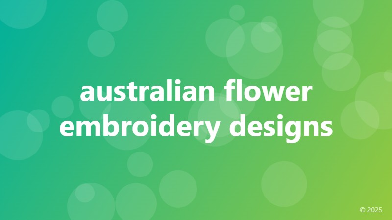 australian flower embroidery designs
