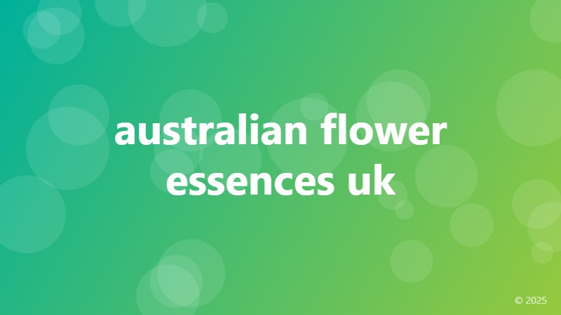 australian flower essences uk