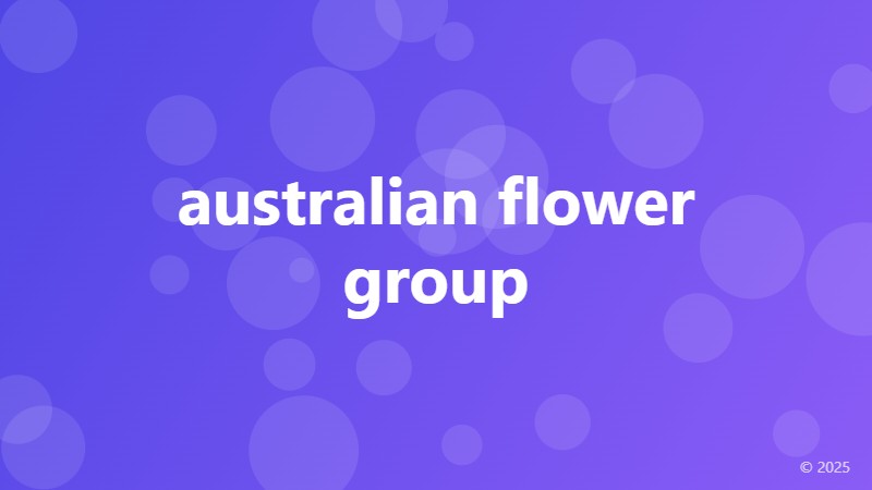 australian flower group