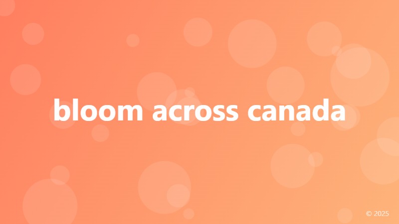 bloom across canada