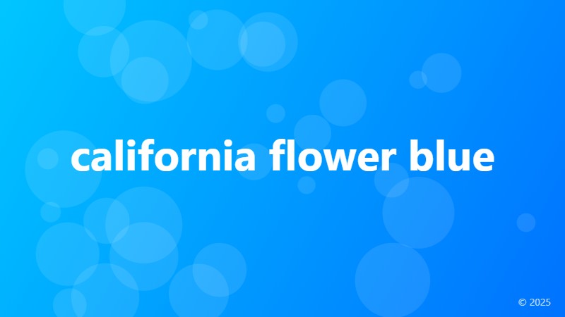 california flower blue