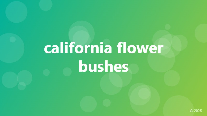 california flower bushes