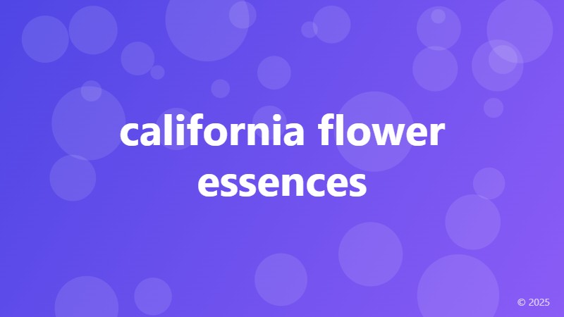 california flower essences