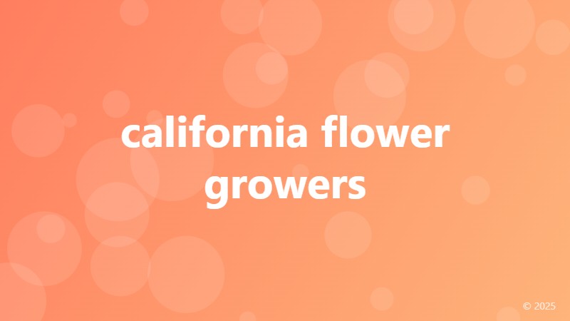 california flower growers