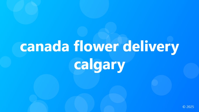 canada flower delivery calgary