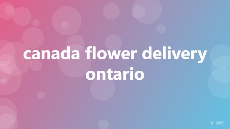 canada flower delivery ontario