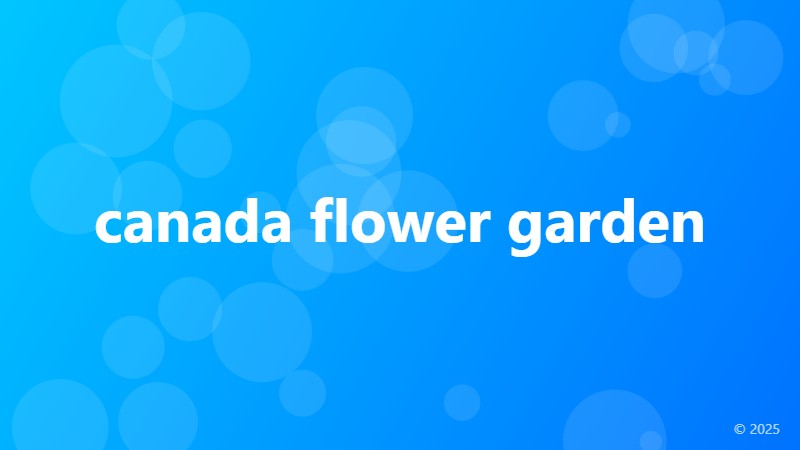 canada flower garden