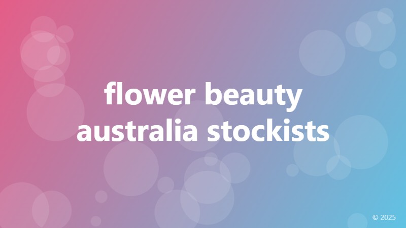 flower beauty australia stockists