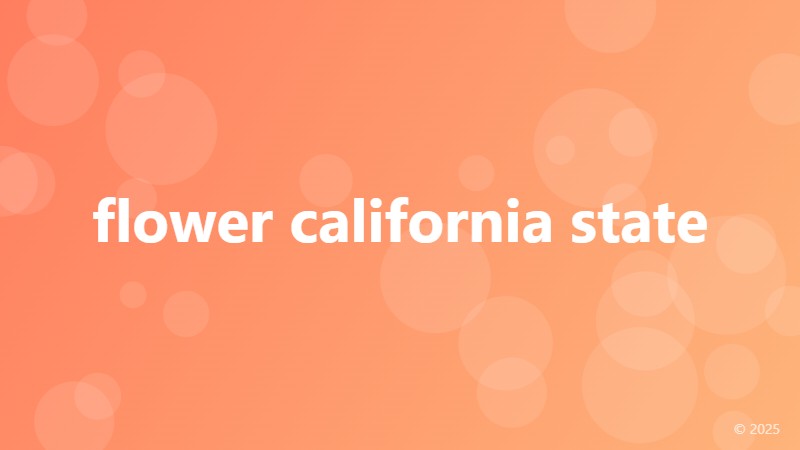 flower california state