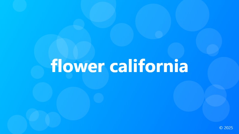 flower california