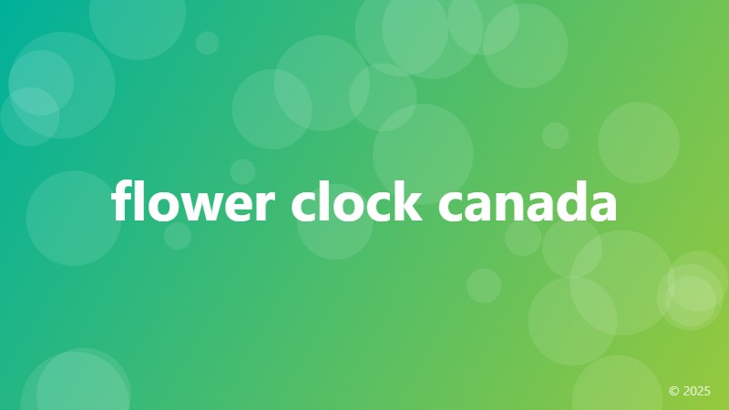 flower clock canada