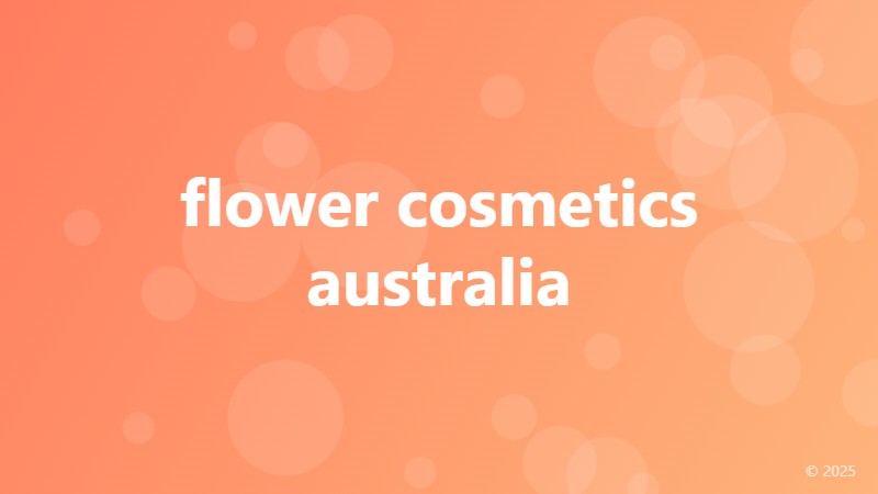 flower cosmetics australia
