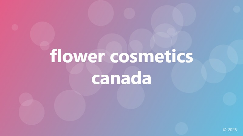 flower cosmetics canada