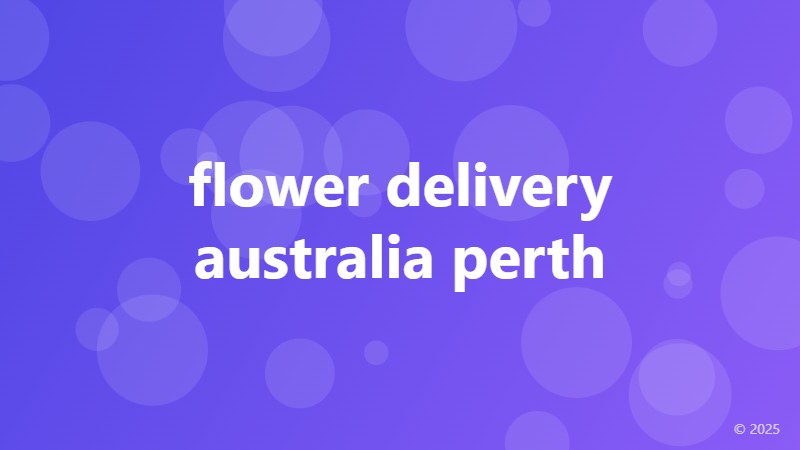 flower delivery australia perth