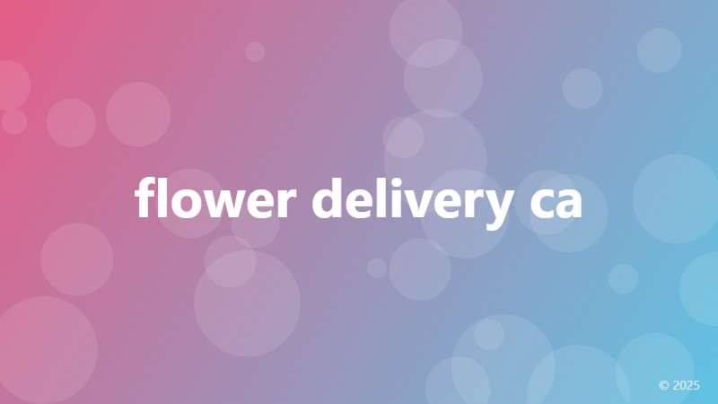flower delivery ca