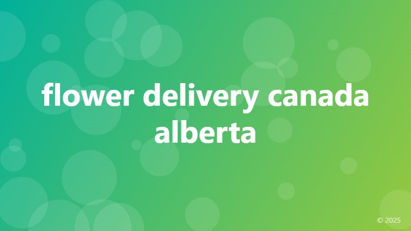 flower delivery canada alberta