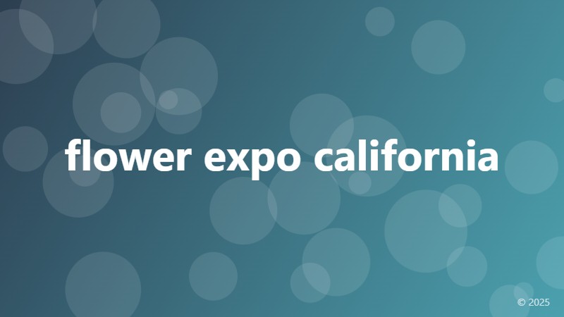 flower expo california