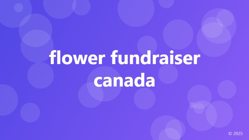 flower fundraiser canada