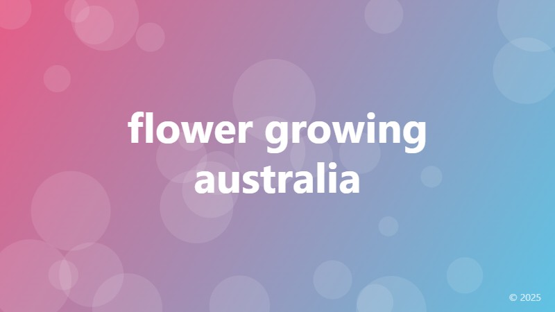 flower growing australia