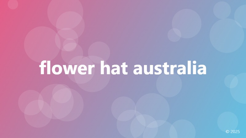 flower hat australia