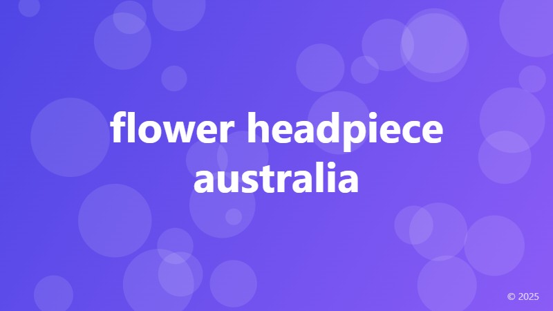 flower headpiece australia