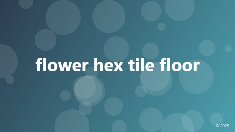 flower hex tile floor