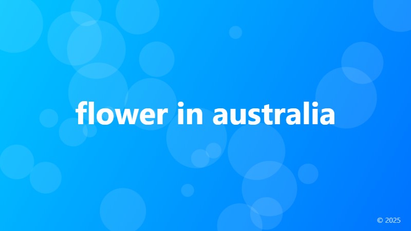 flower in australia