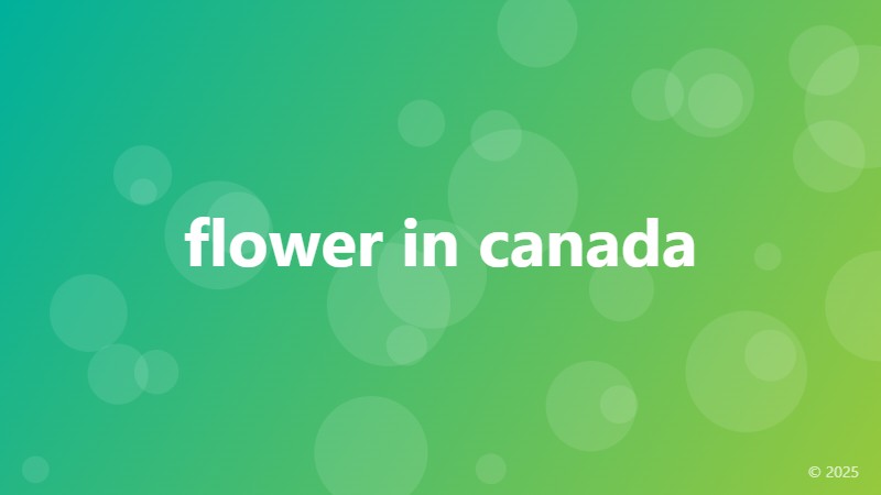 flower in canada