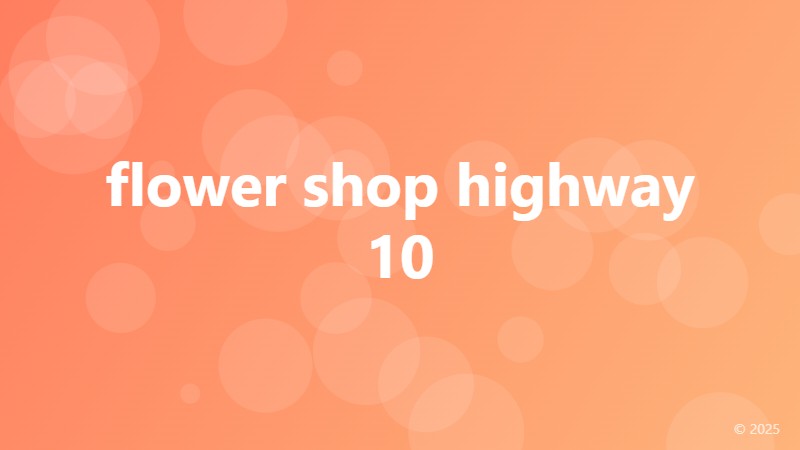 flower shop highway 10