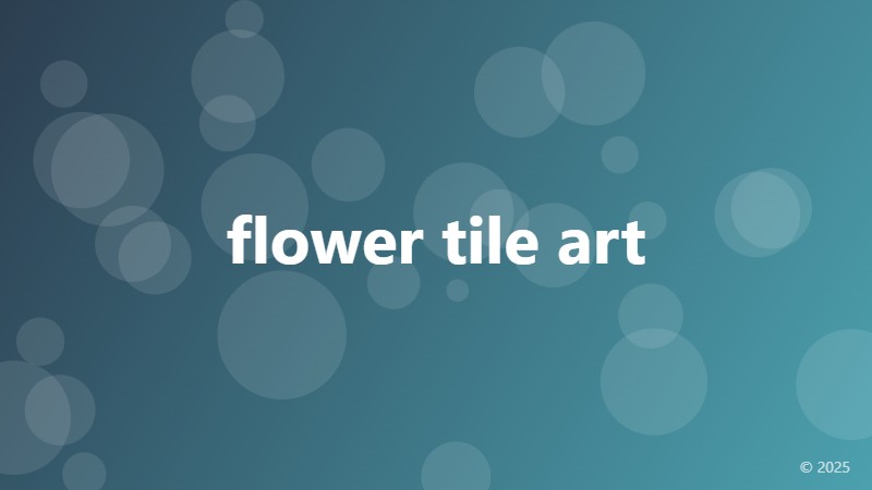 flower tile art