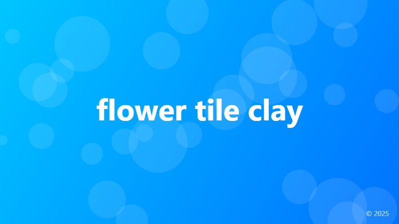 flower tile clay
