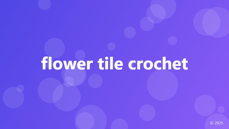 flower tile crochet