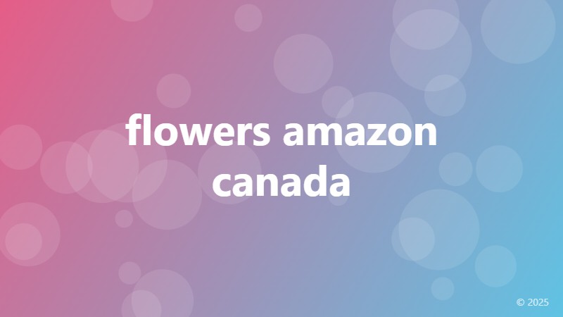 flowers amazon canada