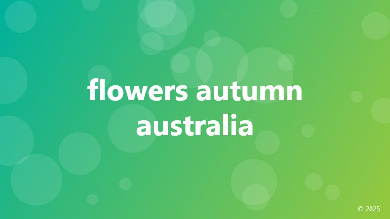 flowers autumn australia