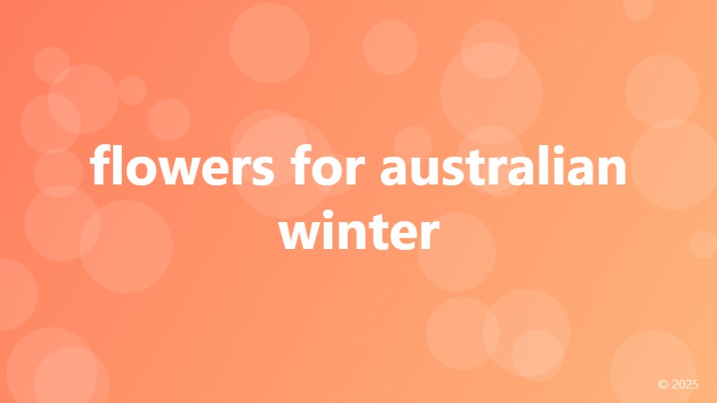 flowers for australian winter