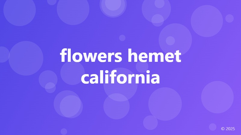 flowers hemet california