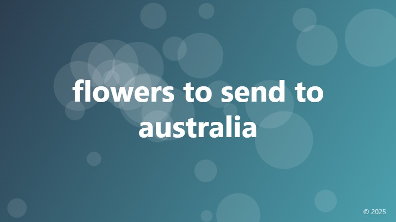 flowers to send to australia