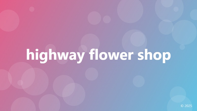 highway flower shop