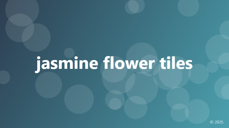 jasmine flower tiles