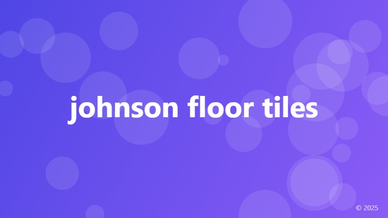 johnson floor tiles