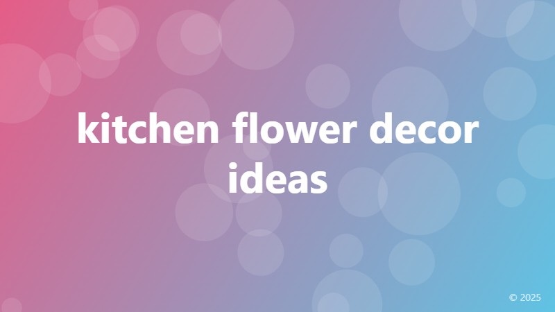 kitchen flower decor ideas