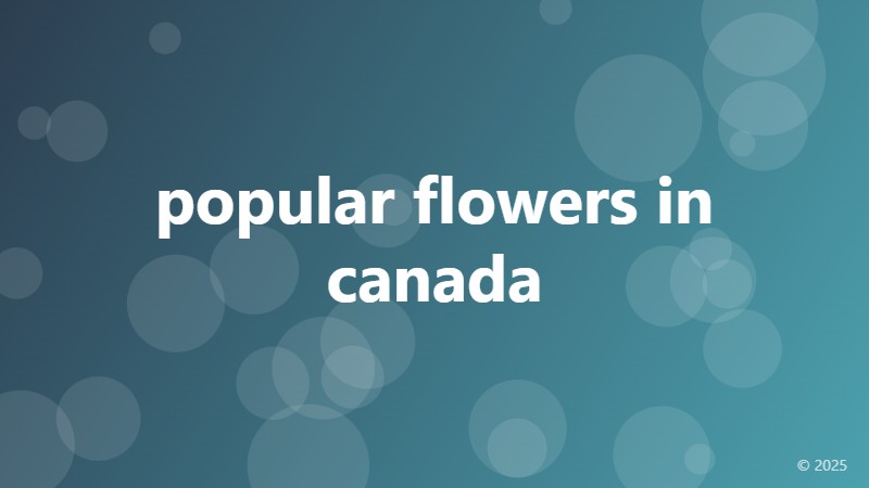 popular flowers in canada
